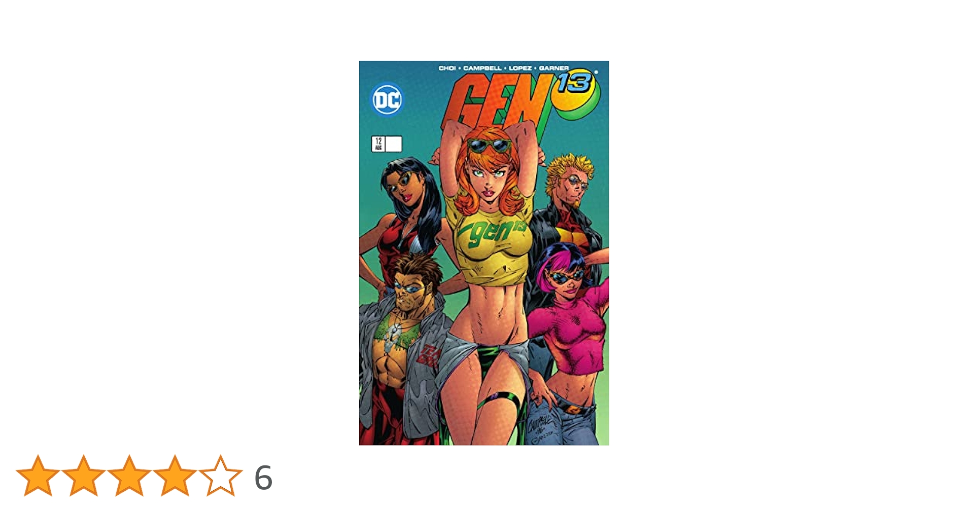 アメコミ　ジェン13 Gen13 (1995-1998) #16 by Brandon Choi | Goodreads